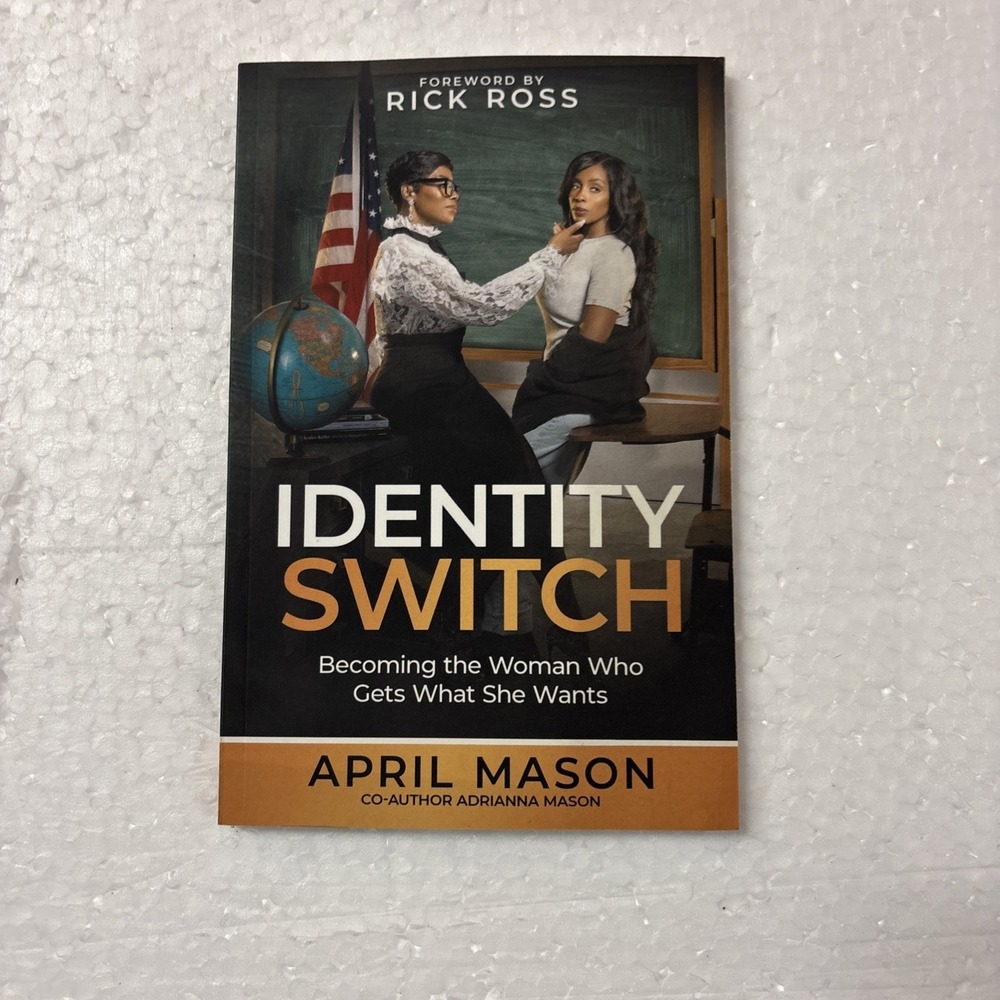 Identity Switch April Mason Paperback Book Rick Ross Foreword Self-Help Women